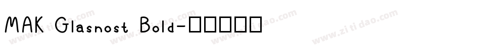 MAK Glasnost Bold字体转换